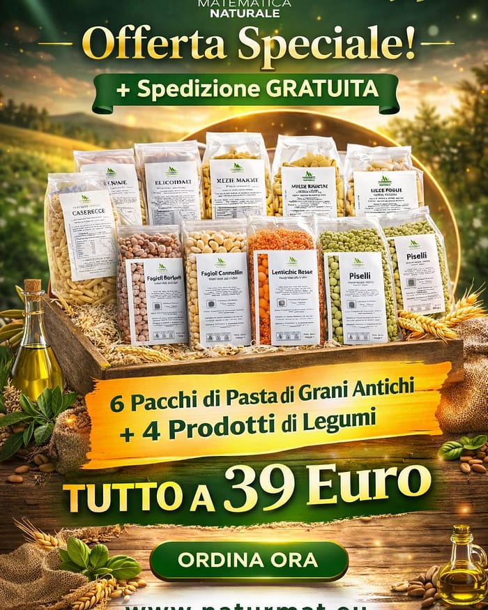 Offerta STRAORDINARIA - Spedizione Gratuita   6 Pacchi di Pasta Grani Antichi  4 Pacchi di Legumi vari